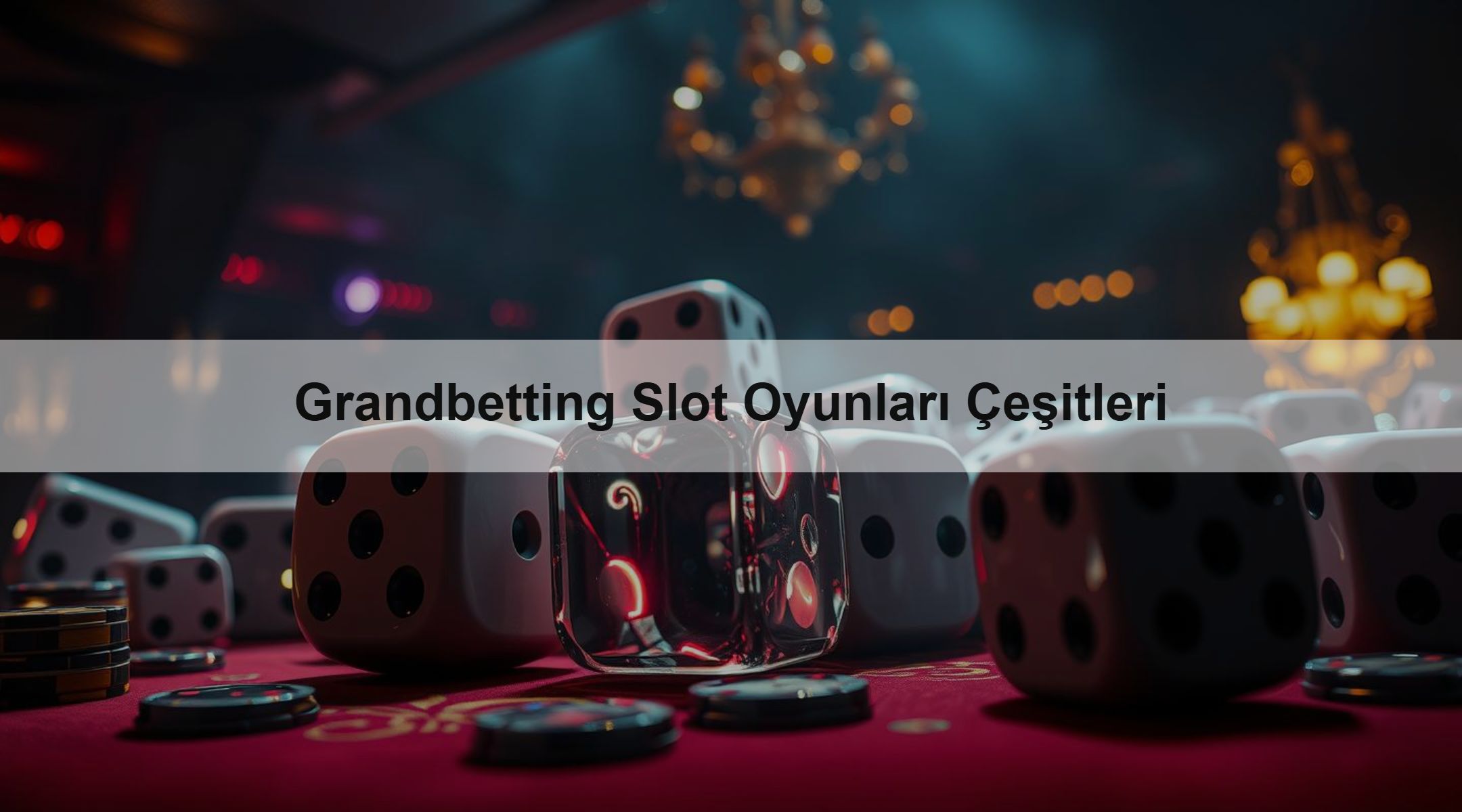 Grandbetting Slot Oyunları Çeşitleri 1 Grandbetting Slot Oyunları Çeşitleri